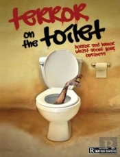 Terror On The Toilet:  Horror And Humor