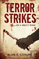 Terror Strikes...In A Small Town