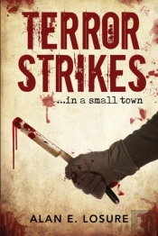 Terror Strikes...In A Small Town