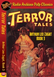 Terror Tales - Arthur Leo Zagat, Book 3
