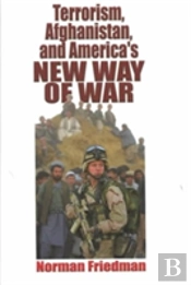 Terrorism, Afghanistan, And America'S New Way Of W