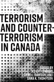 Terrorism And Counterterrorism In Canada