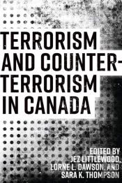 Terrorism And Counterterrorism In Canada
