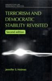 Terrorism And Democratic Stability Revisited