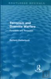 Terrorism And Guerrilla Warfare (Routledge Revivals)