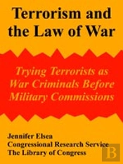 Terrorism And The Law Of War