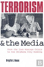 Terrorism And The Media