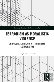 Terrorism As Moralistic Violence