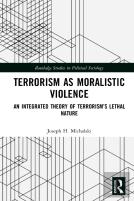 Terrorism As Moralistic Violence