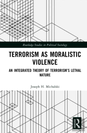 Terrorism As Moralistic Violence