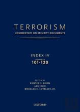 Terrorism: Commentary On Security Documents Index Iv