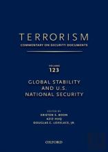Terrorism: Commentary On Security Documents Volume 123