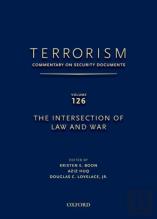 Terrorism: Commentary On Security Documents Volume 126