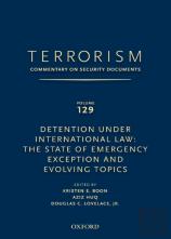 Terrorism: Commentary On Security Documents Volume 129