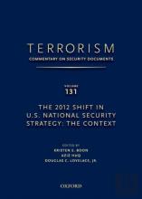 Terrorism: Commentary On Security Documents Volume 131