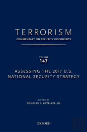Terrorism: Commentary On Security Documents Volume 147