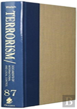 Terrorism: Documents Of International And Local Control: Volume 87