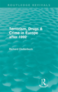 Terrorism, Drugs & Crime In Europe After 1992