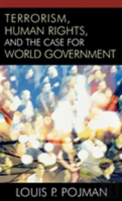 Terrorism, Human Rights, And The Case For World Government