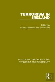 Terrorism In Ireland (Rle: Terrorism & Insurgency)
