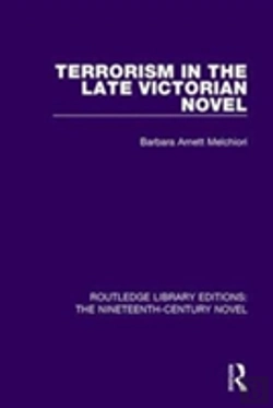 Bertrand.pt - Terrorism In The Late Victorian Novel