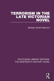Terrorism In The Late Victorian Novel