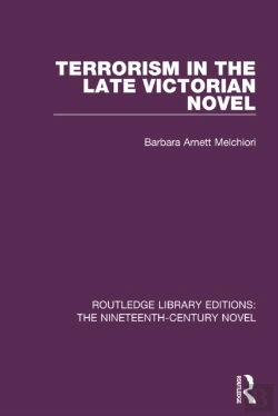 Bertrand.pt - Terrorism In The Late Victorian Novel