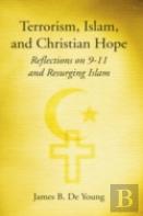 Terrorism, Islam, And Christian Hope