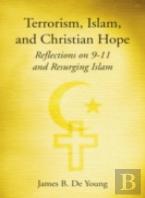 Terrorism, Islam, And Christian Hope