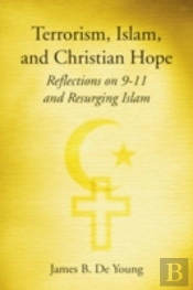 Terrorism, Islam, And Christian Hope