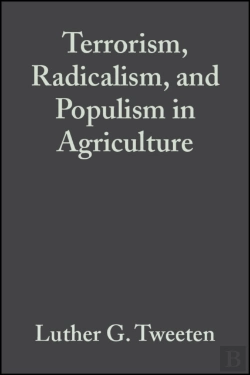 Bertrand.pt - Terrorism, Radicalism, And Populism In Agriculture