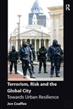 Bertrand.pt - Terrorism, Risk And The Global City