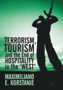 Terrorism, Tourism And The End Of Hospitality In The 'West'