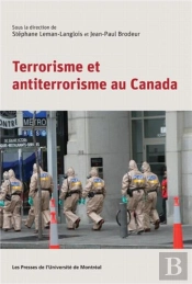 Terrorisme Et Antiterrorisme Au Canada