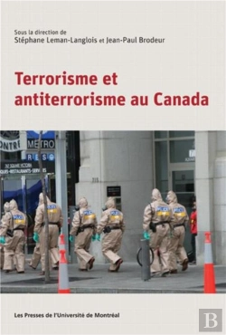 Bertrand.pt - Terrorisme Et Antiterrorisme Au Canada