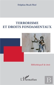 Terrorisme Et Droits Fondamentaux
