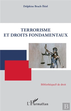 Bertrand.pt - Terrorisme Et Droits Fondamentaux