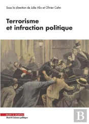 Terrorisme Et Infraction Politique