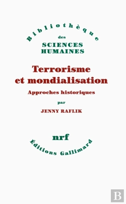 Bertrand.pt - Terrorisme Et Mondialisation ; Approches Historiques