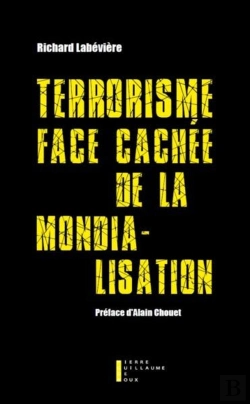 Bertrand.pt - Terrorisme Face Cachée De La Mondialisation