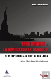 Terrorisme La Democratie En Danger ?