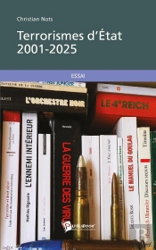 Terrorismes D'État, 2001-2025