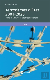 Terrorismes D'État 2001-2025 - Tome Ii
