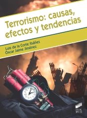 Terrorismo: Causas, Efectos Y Tendencias