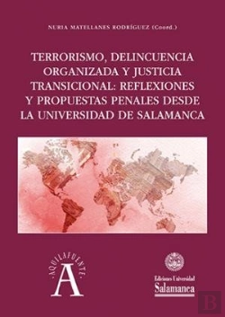 Bertrand.pt - Terrorismo, Delincuencia Organizada Y Justicia Transicional
