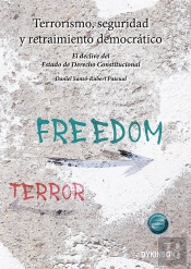 Terrorismo Seguridad Y Retraimiento Democratico
