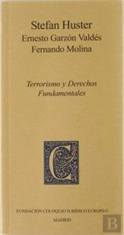 Terrorismo Y Derechos Fundamentales