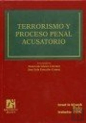 Terrorismo Y Proceso Penal Acusatorio