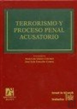 Bertrand.pt - Terrorismo Y Proceso Penal Acusatorio