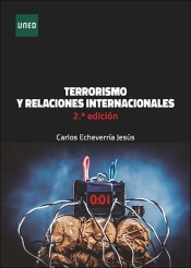 Terrorismo Y Relaciones Internacionales. 2ª Edicion